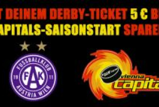 Mit Derby-Ticket Austria-Rapid 5 € günstiger zum Capitals-Saisonauftakt!